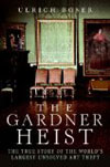 The Gardner Heist, book cover