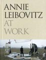 Annie Leibovitz At Work, Book Cover