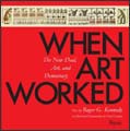 When Art Worked, book cover